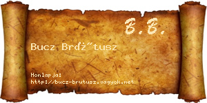 Bucz Brútusz névjegykártya
